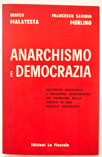 Anarchismo democrazia errico - anarchismo, e