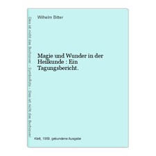 Magie und Wunder in der