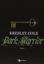 Dark warrior von Kresley Cole
