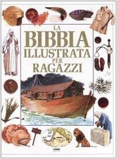 La bibbia illustrata per