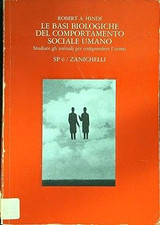 Le basi biologiche del comportamento sociale umano [Paperback] Hinde,