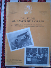 Dal fiume al banco dell'orafo - 1/20 Ottobre 1987 - Valenza Po