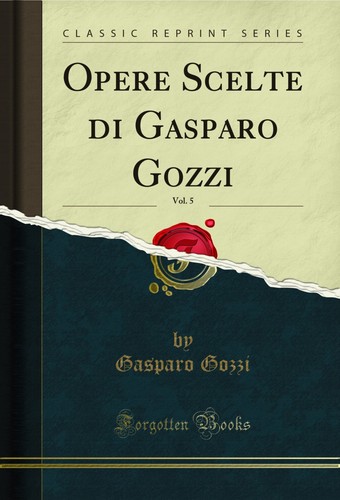 Opere scelte gasparo gozzi - opere,