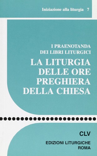 Liturgia delle ore - liturgia,
