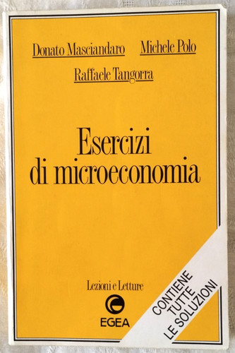 Esercizi microeconomia - esercizi,