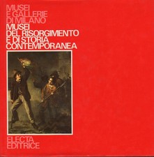 Libro - BOLOGNA Giulia - MUSEI DEL RISORGIMENTO E DI STORIA CONTEMPORANEA.