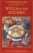 Cunningham's Ency. della Wicca in cucina di Scott Cunningham