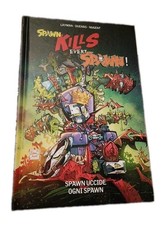 SPAWN KILLS EVERY SPAWN - Panini Comics - Cartonato a colori