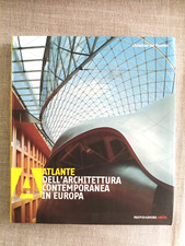 ATLANTE DELL'ARCHITETTURA CONTEMPORANEA IN EUROPA - mondadori