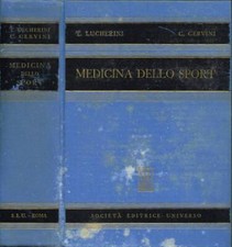 Medicina dello sport. . Tommaso Lucherini, Claudio Cervini. 1960. .