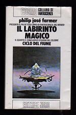 COSMO ARGENTO N. 113/114 PHILIP JOSE' FARMER IL LABIRINTO MAGICO CICLO DEL FIUME