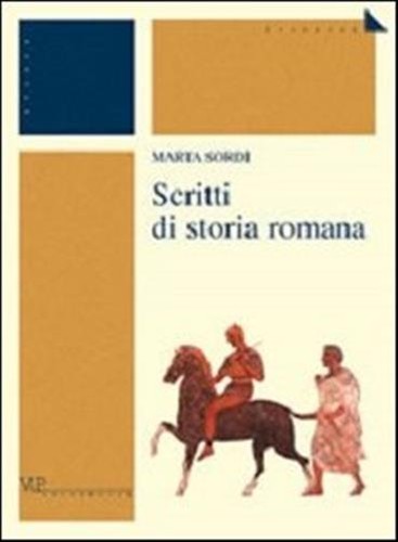 Scritti storia romana - scritti,