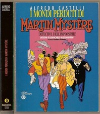I Mondi Perduti di Martin Mystere Oscar Narrativa 1233 Mondadori Prima Edizione