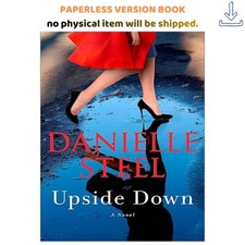 Upside Down: A Novel, Danielle