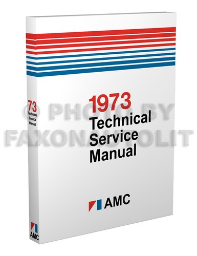 Manuale servizio amc 1973 - manuale,