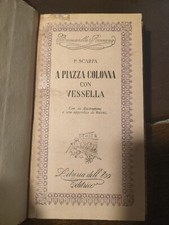 A PIAZZA COLONNA CON VESSELLA EDITRICE LIBRERIA DELL'800 PAG.55 BUONE CONDIZIONI