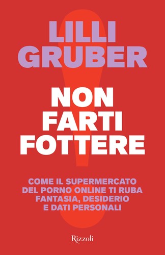 Non farti fottere - ., come