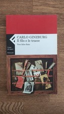 Carlo Ginzburg. Il Filo e le