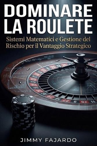 Dominare roulette sistemi - roulette:,