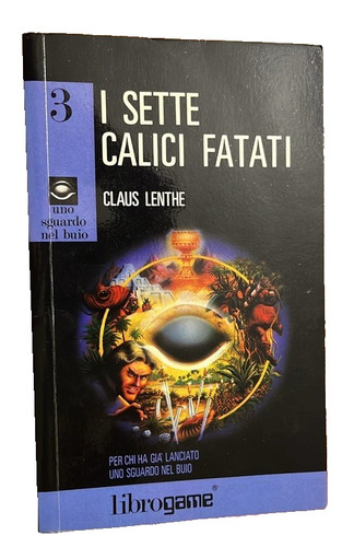 Librogame sette calici - i,