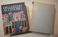 DALL'EREMO AL CENOBIO, Antica