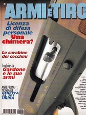 Armi E Tiro n. 2 - febbraio 1999 anno 12 mensile - Licenza Di Difesa Personale