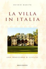 La Villa In Italia Ovidio Guaita Bolis 2002