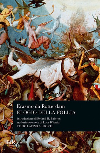 Elogio della follia testo - della,