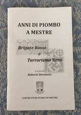 ANNI DI PIOMBO A MESTRE