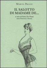 Libri Marcel Proust - Il Salotto Di Madame De... Testo Francese A Fronte