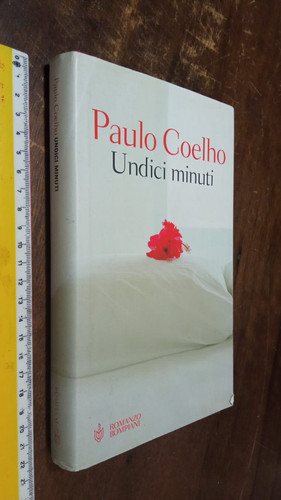 Libro undici minuti di - , paulo