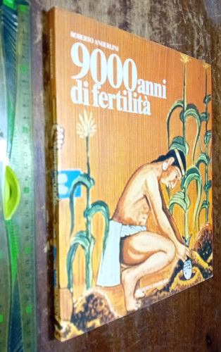 Libro 9000 anni fertilità - di,