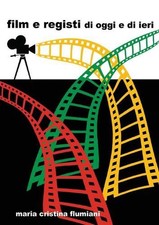 Film e registi di oggi e di