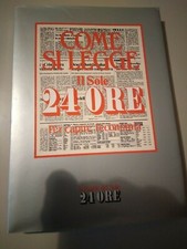 Come si legge Il Sole 24 ore -