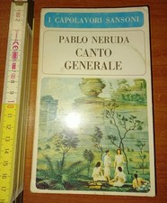 Neruda Pablo, Canto generale