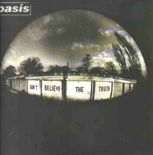 Oasis dont believe the - dont,