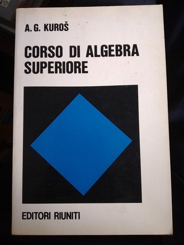Kuros corso algebra - corso, di