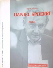 DANIEL SPOERRI. BRONZI MARTIN HENRY GALLERIA NICCOLI 1986  BROSSURA