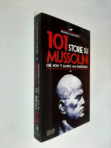 101 storie mussolini - 101, su