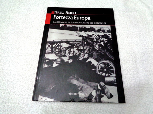 Terzo reich fortezza europa - reich,