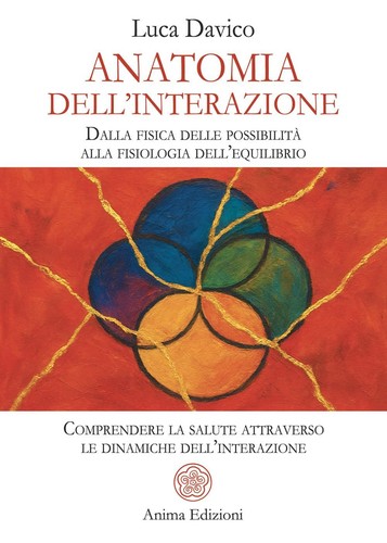 Anatomia dell interazione - anatomia, dell’interazione