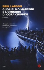 Libri Erik Larson - Guglielmo
