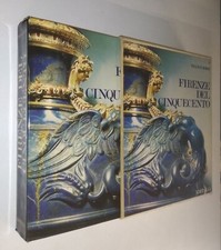 Franco Borsi - Firenze del Cinquecento. Editalia ©1974