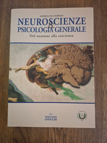 Neuroscienze psicologia - neuroscienze, e