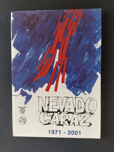 Nevado caraz 1971 2001 - nevado, 1971-2001