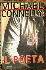MICHAEL CONNELLY: IL POETA