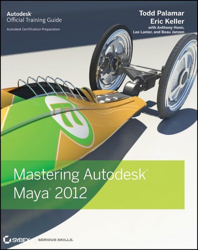 Mastering autodesk maya 2012 - mastering,