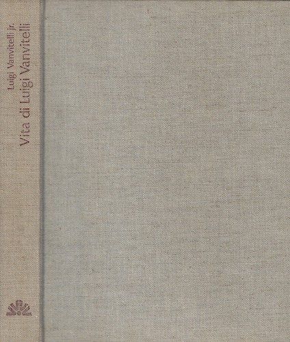 Vita luigi vanvitelli - di,
