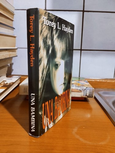 Torey hayden una - una, bambina