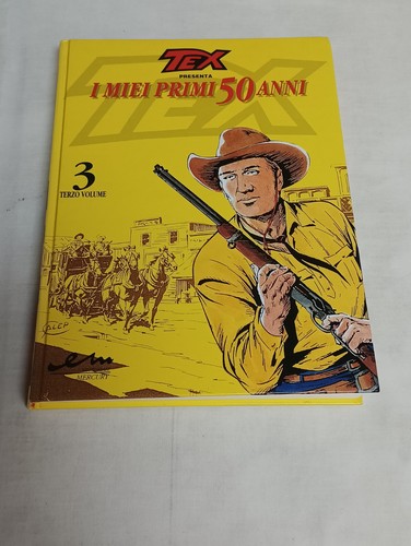Tex presenta miei primi 50 - miei,